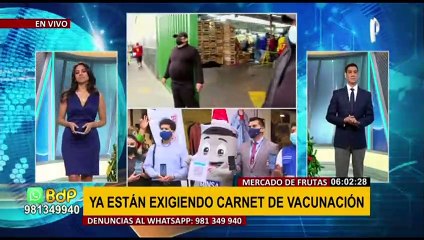 Download Video: Mercado de Frutas: exigen carnet de vacunación para ingresar a centro de abastos