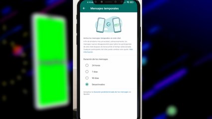 WhatsApp ya permite activar mensajes temporales y elegir otras duraciones