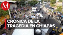 Chiapa de Corzo: 100 kilómetros por hora, 54 migrantes muertos