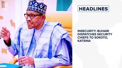 Télécharger la video: Insecurity: Buhari dispatches security chiefs to Sokoto, Katsina and more