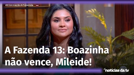 Amiga do povo, Mileide Mihaile vira inimiga do prêmio e deixa 'A Fazenda 13'