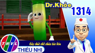 Dr. Khỏe - Tập 1314: Cây chút chít chữa táo bón