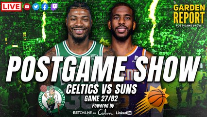 Garden Report: Celtics vs Suns Postgame Show
