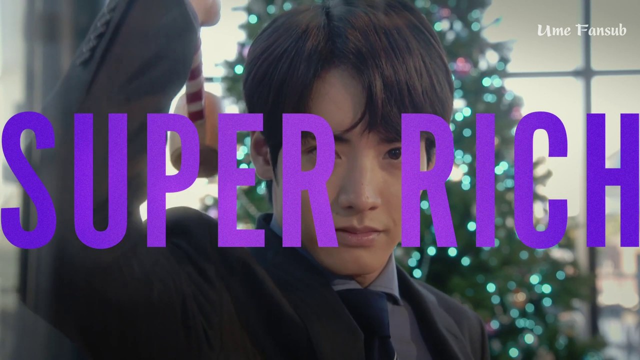 [VIETSUB - EP9] SUPER RICH (2021) - UME FANSUB