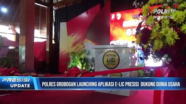 Polres Grobogan Launching Aplikasi E-LIC Presisi Untuk Dukung Dunia Usaha