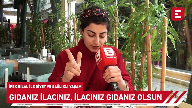İpek Bilal İle Diyet Ve Sağlıklı Yaşam - Gıdanız ilacınız, ilacınız gıdanız olsun