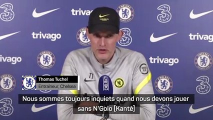 Tuchel : "Vous ne trouverez pas un deuxième joueur comme N'Golo Kanté"