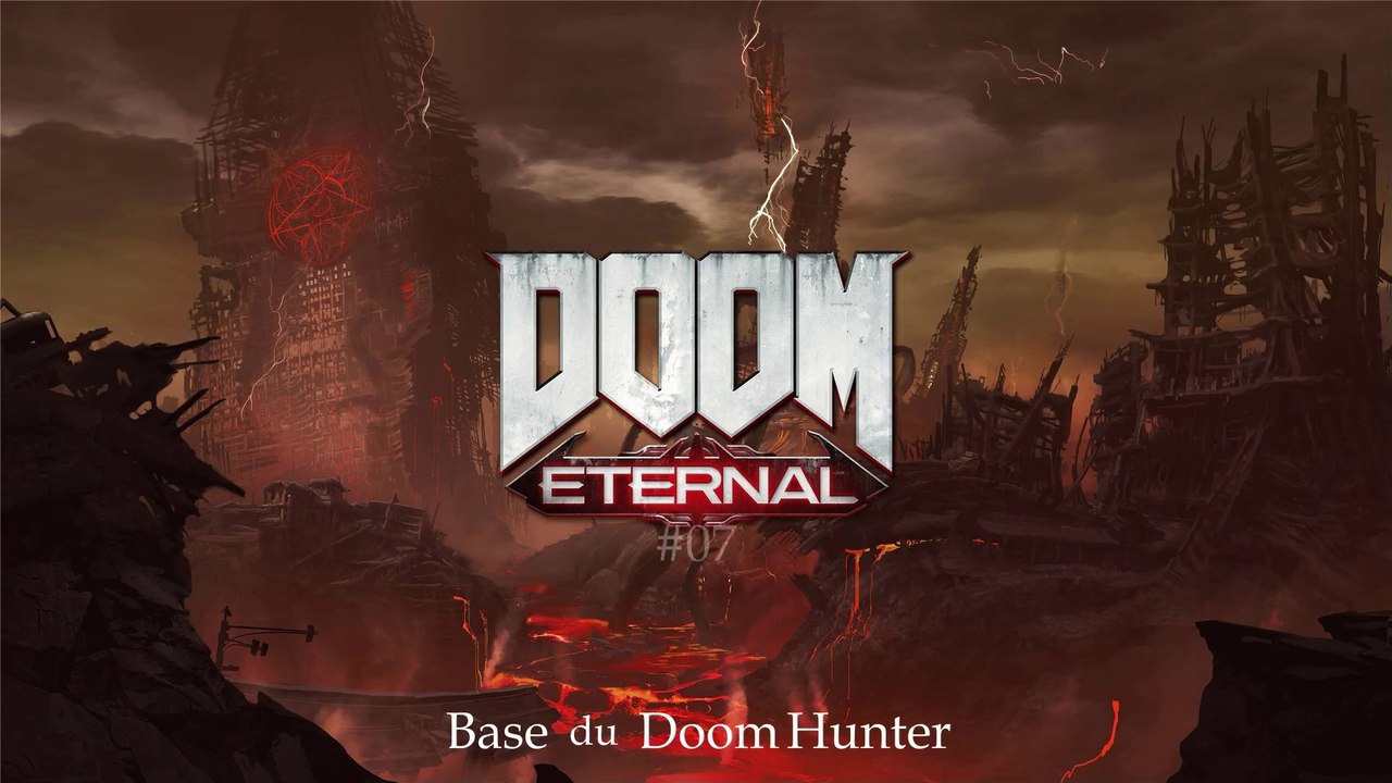 Doom Eternal (07-20) - Base du Doom Hunter
