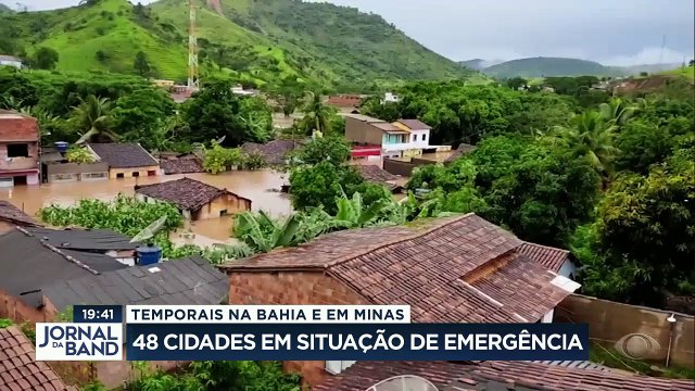 Já são quatro dias de chuva intensa na Bahia e em Minas Gerais. Com as enchentes, 48 cidades decretaram situação de emergência.