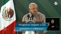 Llama AMLO a EU a respetar a migrantes mexicanos