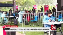 ¡Atención! Minsa reitera que certificado de exención de vacunación no tiene validez