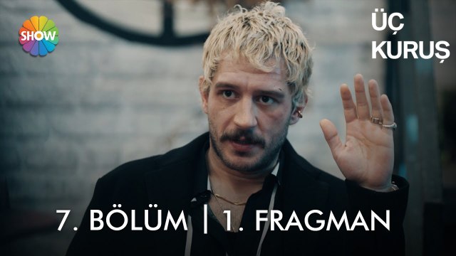 Üç Kuruş 7. Bölüm 1. Fragman | Şüphelendiğimiz adamın adı; Ferhan
