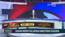 BPPTKG Yogyakarta Ingatkan Warga Tetap Tenang dan Ikuti Himbauan Pemda soal Aktivitas Gunung Merapi