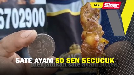 Sate ayam 50 sen secucuk