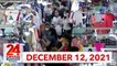 24 Oras Weekend Express: December 12, 2021 [HD]