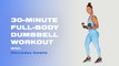 30-Minute Full-Body Dumbbell Workout With Mercedes Owens
