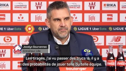 Lille - Gourvennec et les 8e de finale : "On verra le tirage, mais de toute façon, la campagne est déjà belle"