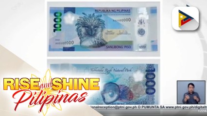 BSP, tiniyak na naitama na ang mga pagkakamali sa sample ng bagong 1,000 peso bill