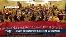 350 Relawan di Solo Gelar Deklarasi Dukung Anies Maju Pilpres 2024