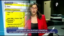 ¡Exclusivo! Historia de una falsedad congresal: Raúl Doroteo presentó información falsa sobre su educación