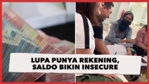 Wanita Lupa Punya Rekening sampai Didatangi Pihak Bank, Saldonya Bikin Insecure