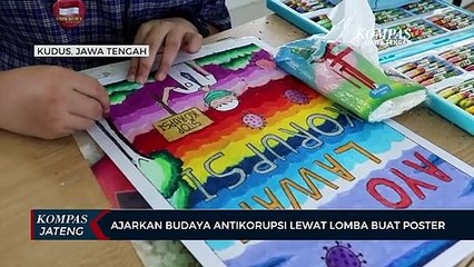 Ajarkan Budaya Antikorupsi Lewat Lomba Buat Poster