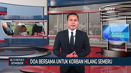 Keluarga Doa Bersama untuk Korban Hilang Bencana Semeru