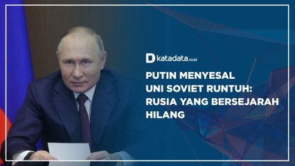 Putin Menyesal Uni Soviet Runtuh: Rusia yang Bersejarah Hilang | Katadata Indonesia