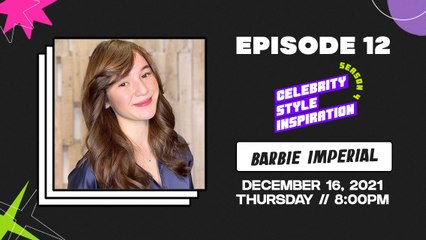 [TEASER] The Manila Times CSI: Celebrity, Style, Inspiration Season 4 Episode 12: #BarbieImperial