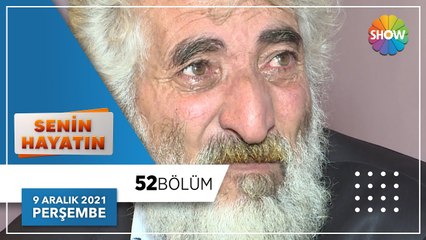 Senin Hayatın 52. Bölüm | 9 Aralık 2021