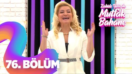 Zahide Yetiş ile Mutfak Bahane 76. Bölüm