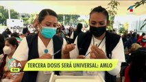 Tercera dosis de vacuna antiCovid será universal: López Obrador