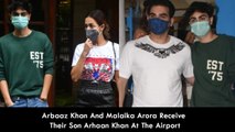 Arbaaz Khan And Malaika Arora Receive Their Son Arhaan Khan At The Airport