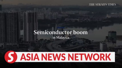 The Straits Times | Semiconductor boom in Malaysia