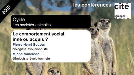 Le comportement social, inné ou acquis ?