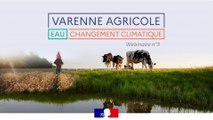 Varenne de l'eau agricole  - Agricultures résilientes face au changement climatique ? Cautier