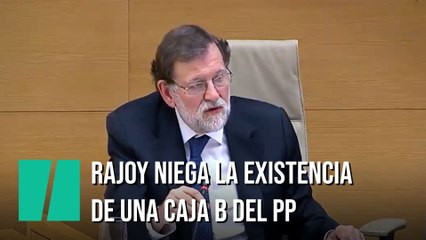 Rajoy: "No hay ningún tribunal que haya afirmado la existencia de una caja b del partido popular"