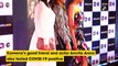 Kareena Kapoor Khan, Amrita Arora test positive for Covid-19