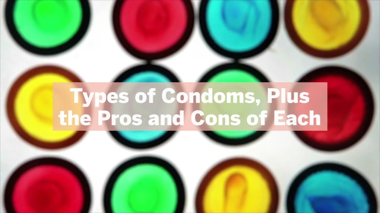 11 Types of Condoms, Plus the Pros and Cons of Each