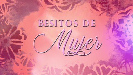 Los Nietos De Terán - Besitos De Mujer