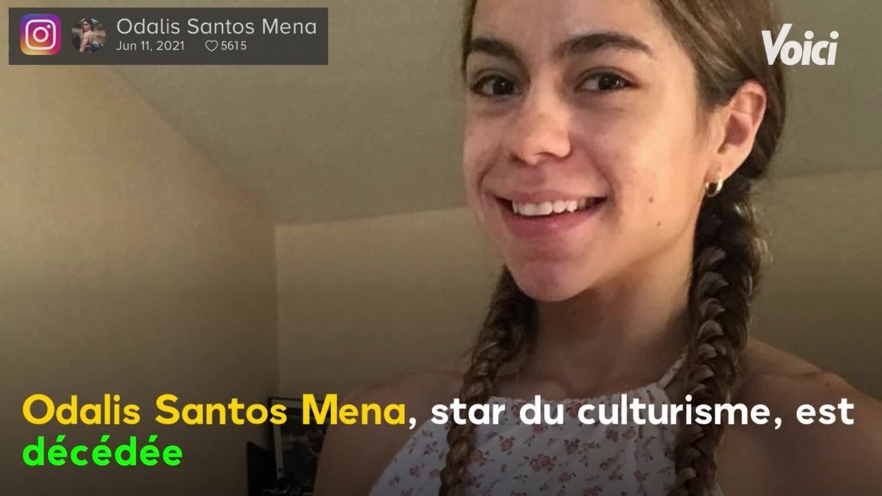 VOICI : Mort tragique d'Odalis Santos Mena, star du culturisme, à 23 ans