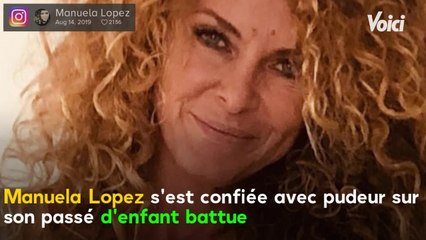 VOICI : Manuela Lopez : ses déchirantes confidences sur son passé d'enfant battue