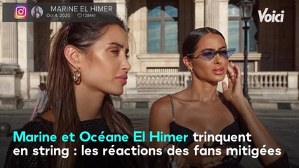 VOICI-PHOTO Marine et Océane El Himer trinquent en string : les réactions des internautes sont mitigées