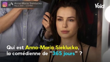 Voici - 365 Jours : qui est Anna-Maria Sieklucka, l'interprète de Laura Biel ?