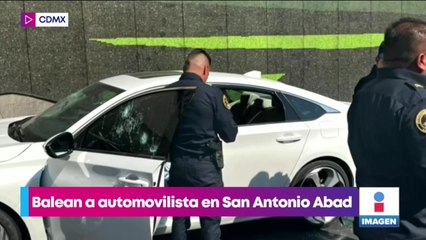 Balean a automovilista en San Antonio Abad, CDMX