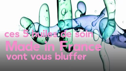Made in France : les 5 meilleurs soins en huile