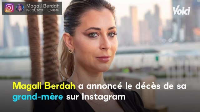 Voici - Magali Berdah en deuil : elle annonce le décès de sa grand-mère dans un bouleversant message