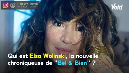 Voici - Bel & Bien : qui est la nouvelle chroniqueuse Elsa Wolinski ?