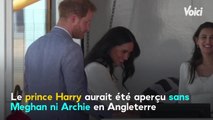 VOICI : Le prince Harry de retour au pays : il aurait été aperçu sans Meghan ni Archie en Angleterre