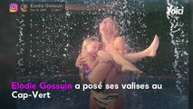 VOICI - PHOTO Elodie Gossuin époustouflante en bikini pendant ses vacances au Cap-Vert